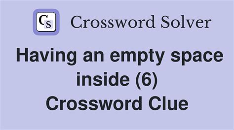 empty space crossword clue|empty space dan word.